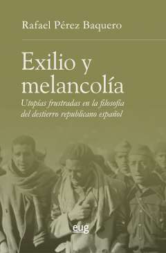 Exilio y melancol�a