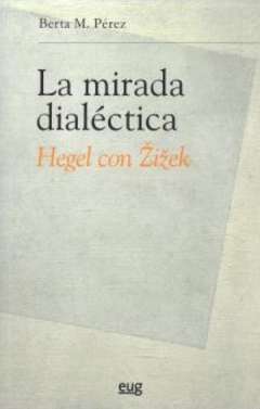 La mirada dial�ctica