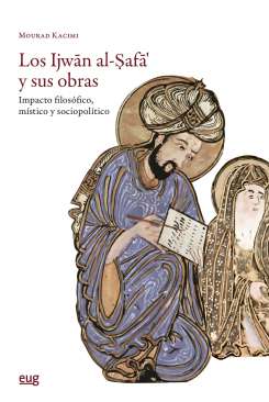 Los Ijwan al-Safa' y sus obras