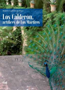 Los Calder�n, art�fices de Los M�rtires