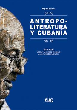 Antropoliteratura y cuban�a