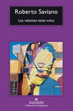 Los valientes est�n solos