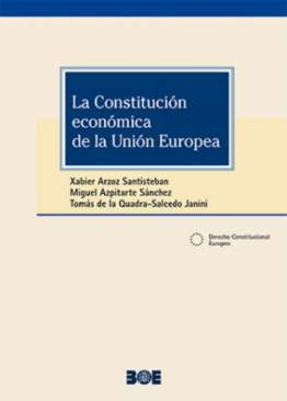 La Constituci�n econ�mica de la Uni�n Europea