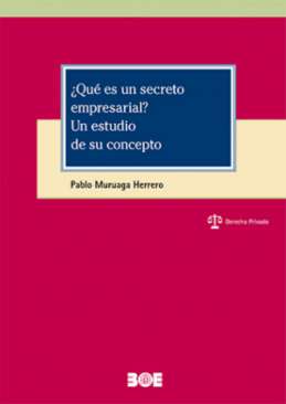 �Qu� es un secreto empresarial?