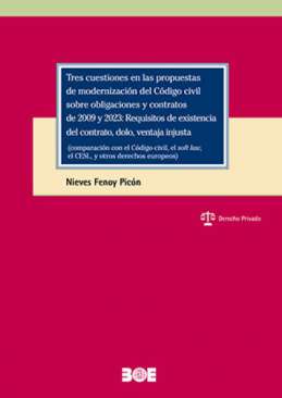 Tres cuestiones en las propuestas de modernizaci�n del C�digo civil sobre obligaciones y contratos de 2009 y 2023