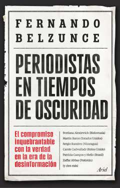 Periodistas en tiempos de oscuridad
