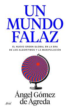 Un mundo falaz