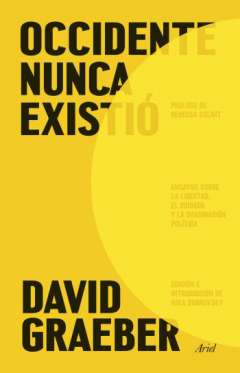 Occidente nunca existi�
