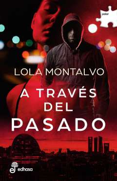 A trav�s del pasado