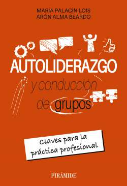 Autoliderazgo y conducci�n de grupos