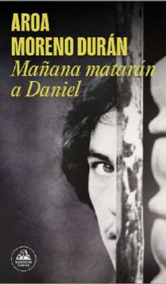 Ma�ana matar�n a Daniel