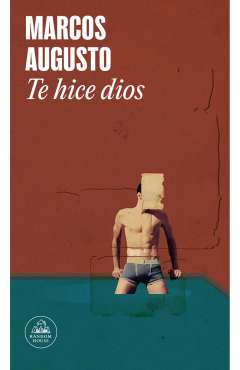 Te hice dios