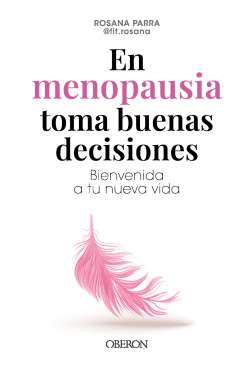 En menopausia toma buenas decisiones