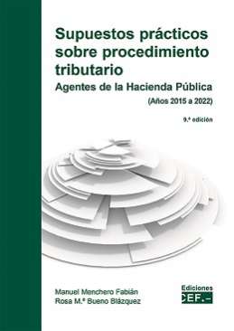 Supuestos pr�cticos sobre procedimiento tributario