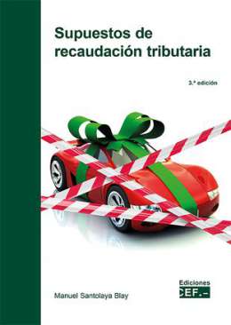Supuestos de recaudaci�n tributaria