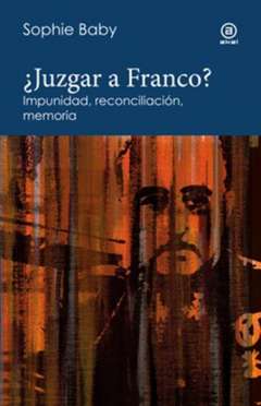�Juzgar a Franco?