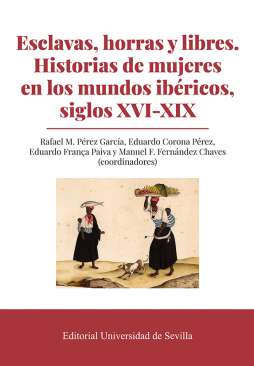 Esclavas, horras y libres