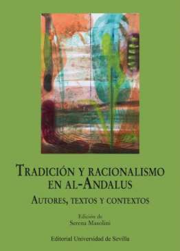 Tradici�n y racionalismo en Al-Andalus