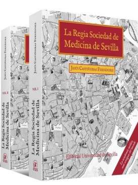 La Regia Sociedad de Medicina de Sevilla