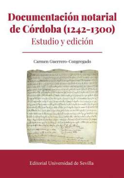 Documentaci�n notarial de C�rdoba (1242-1300)