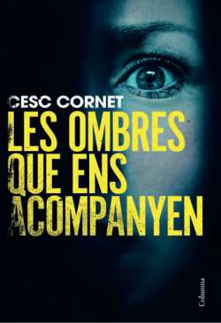 Les ombres que ens acompanyen