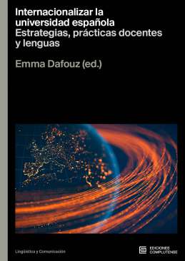 Internacionalizar la universidad espa�ola