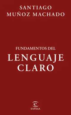 Fundamentos del lenguaje claro