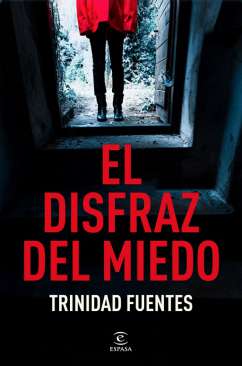 El disfraz del miedo