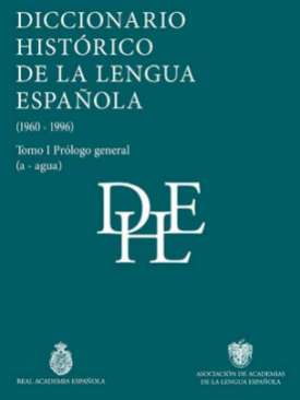 Diccionario hist�rico de la lengua espa�ola