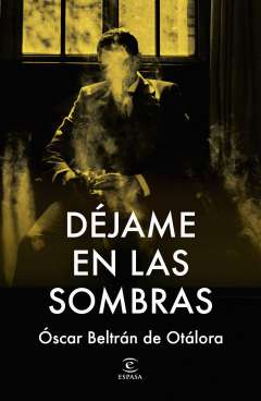 D�jame en las sombras