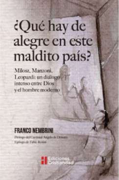 �Qu� hay de alegre en este maldito pa�s?