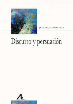Discurso y persuasi�n