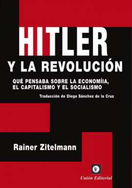 Hitler y la revoluci�n