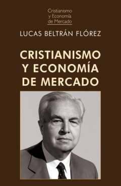Cristianismo y econom�a de mercado