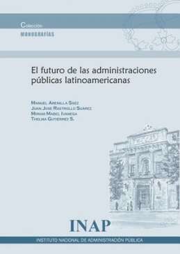El futuro de las administraciones p�blicas latinoamericanas