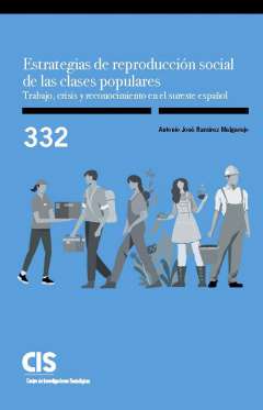 Estrategias de reproducci�n social de las clases populares