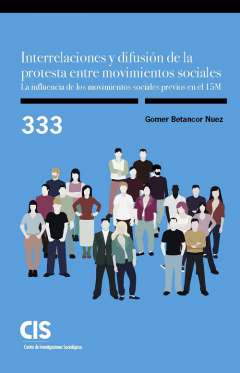 Interrelaciones y difusi�n de la protesta entre movimientos sociales
