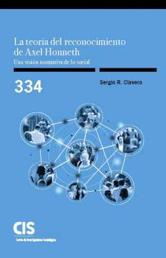 La teor�a del reconocimiento de Axel Honneth