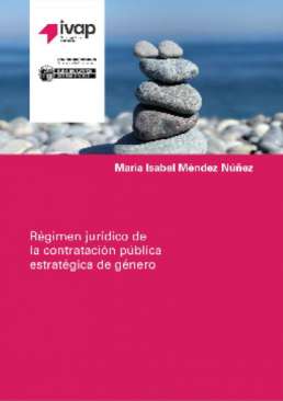 R�gimen jur�dico de la contrataci�n p�blica estrat�gica de g�nero