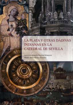 La plata y otras d�divas indianas en la Catedral de Sevilla