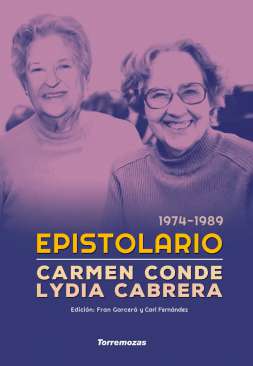 Epistolario Carmen Conde - Lydia Cabrera (1974-1989)
