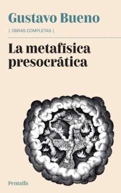 La metaf�sica presocr�tica