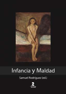 Infancia y maldad en la literatura espa�ola contempor�nea