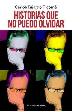 Historias que no puedo olvidar