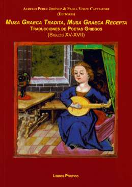 Musa graeca tradita, musa graeca recepta