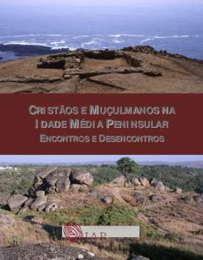 Crist�os e mu�ulmanos na idade m�dia peninsular