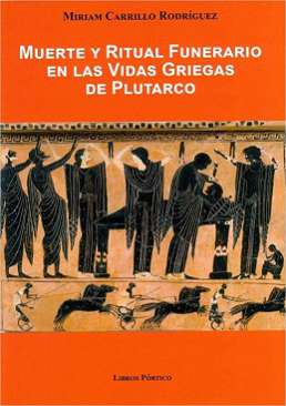 Muerte y ritual funerario en las 