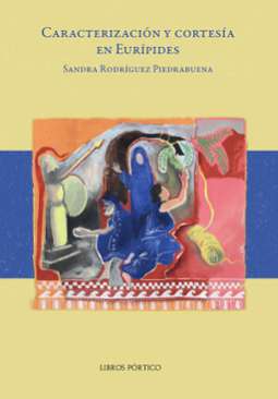 Caracterizaci�n y cortes�a en Eur�pides