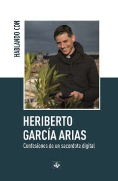 Hablando con Heriberto Garc�a Arias