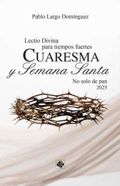 Lectio divina para tiempos fuertes